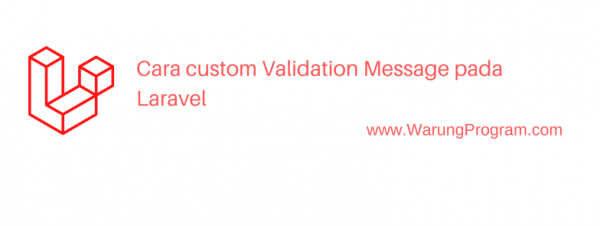 Cara custom validation message